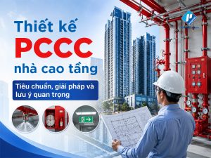 thiết kế PCCC nhà cao tầng