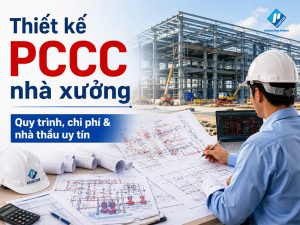 phòng cháy chữa cháy cho xưởng sản xuất