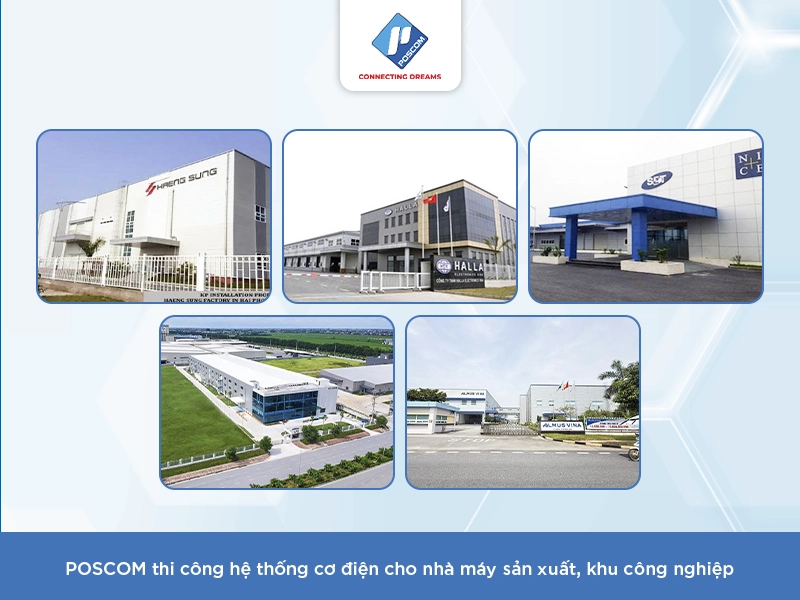 poscom triển khai thi công cho nhà máy sản xuất